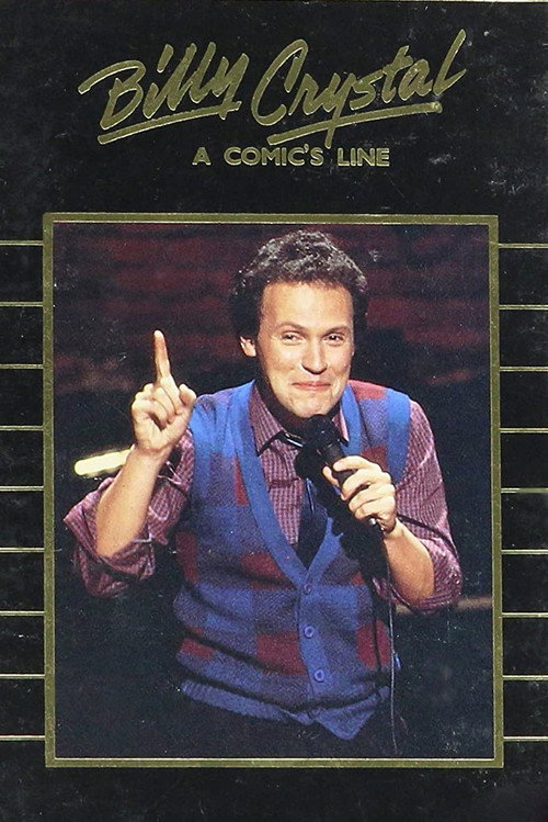 Billy Crystal: A Comic's Line Poster