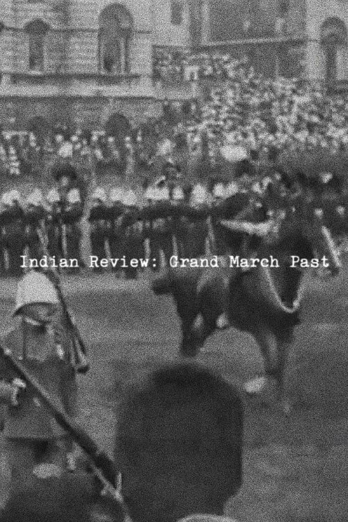 Indian Review: Grand March Past Poster