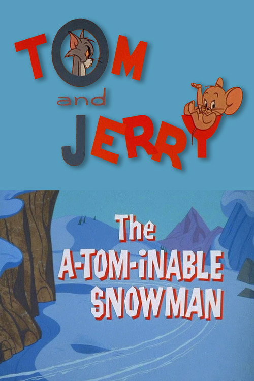 The A-Tom-inable Snowman Poster