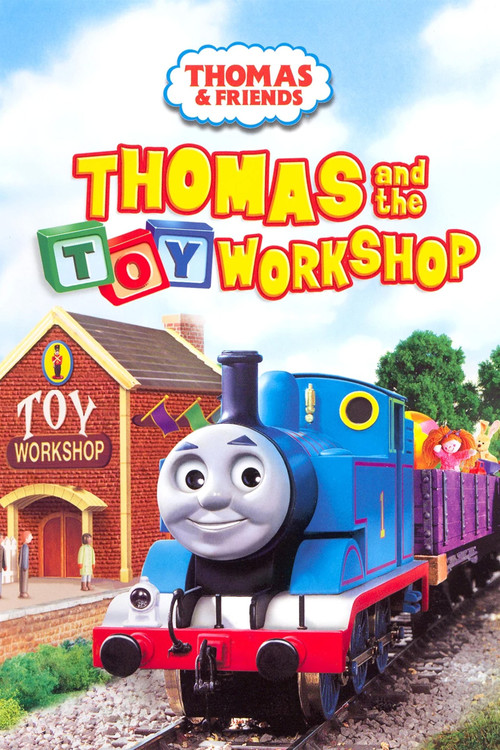 Thomas & Friends: Thomas and the Toy Workshop Poster