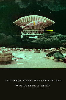 The Inventor Crazybrains and His Wonderful Airship Poster