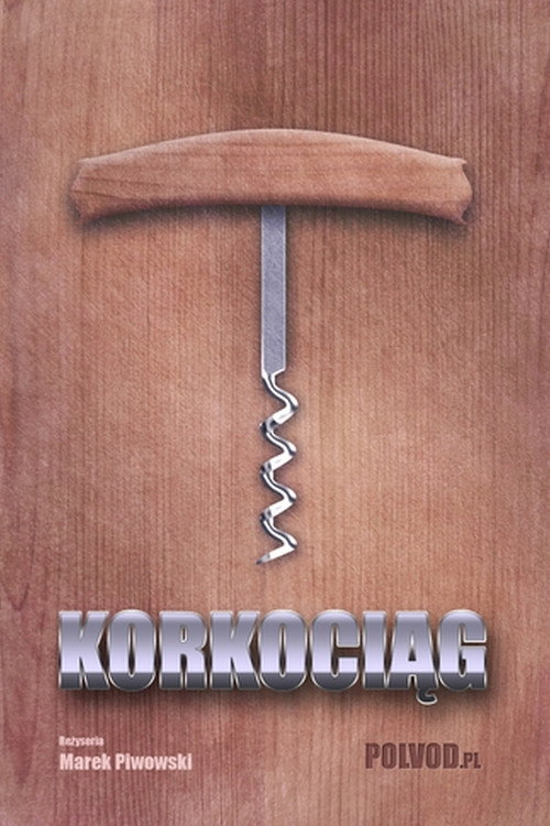 Corkscrew Poster