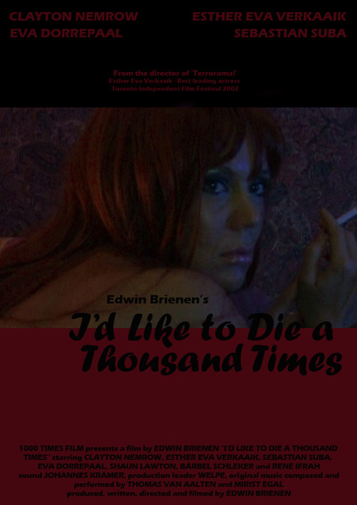 I'd Like to Die a Thousand Times Poster