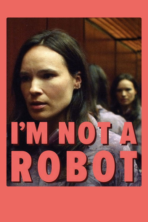 I'm Not a Robot Poster