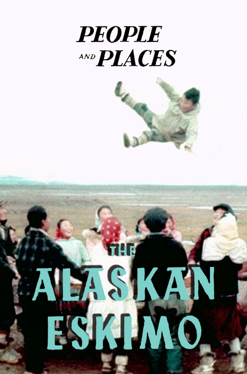The Alaskan Eskimo Poster