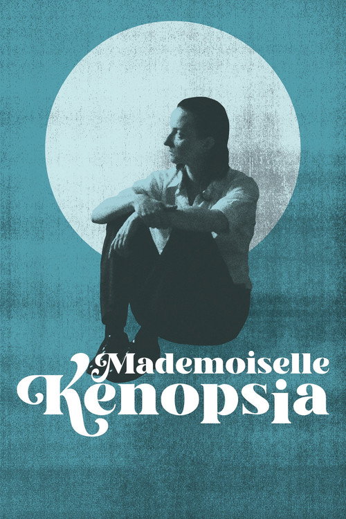 Mademoiselle Kenopsia Poster