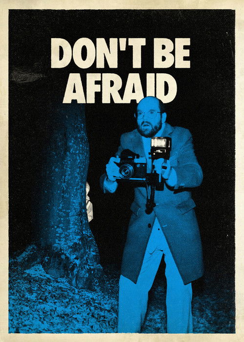 Don't Be Afraid Poster