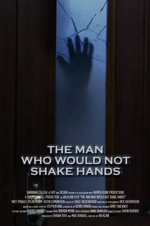 The Man Who Would Not Shake Hands Poster
