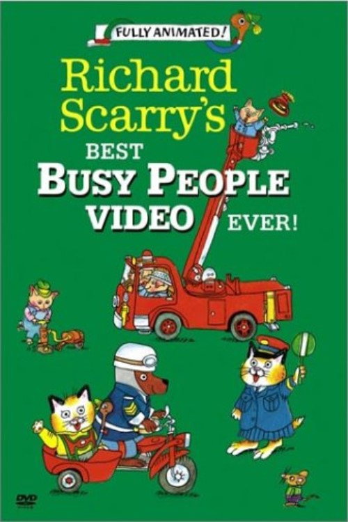 Richard Scarry's Best Busy People Video Ever! Poster