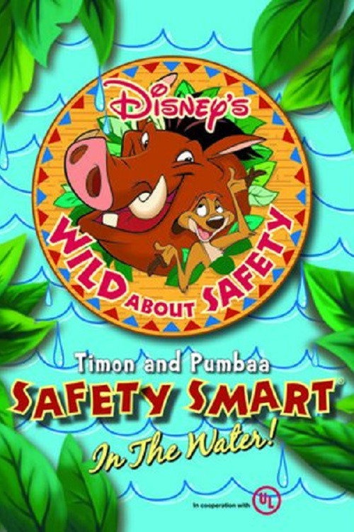 Wild About Safety: Timon and Pumbaa Safety Smart in the Water! Poster