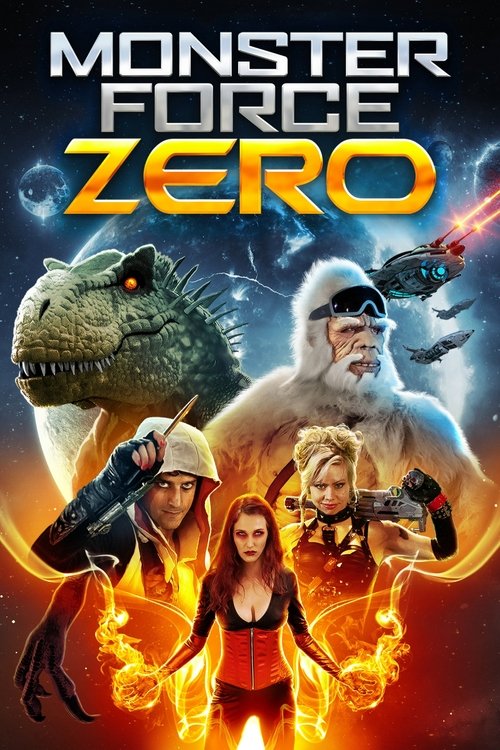 Monster Force Zero Poster