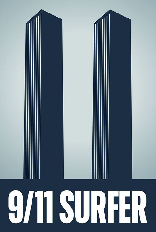 The 9/11 Surfer Poster