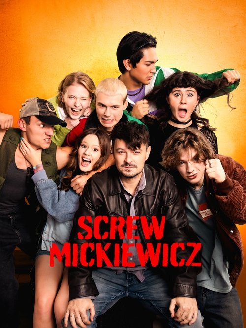 Screw Mickiewicz Poster