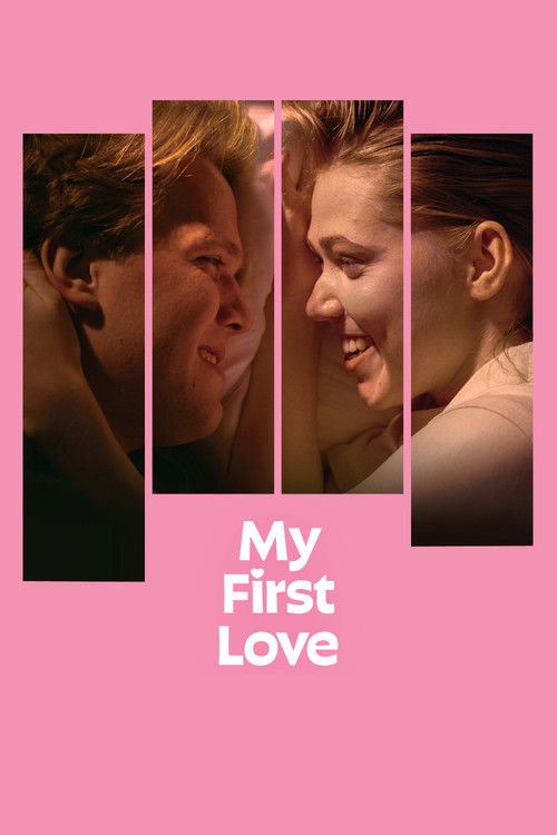 My First Love Poster