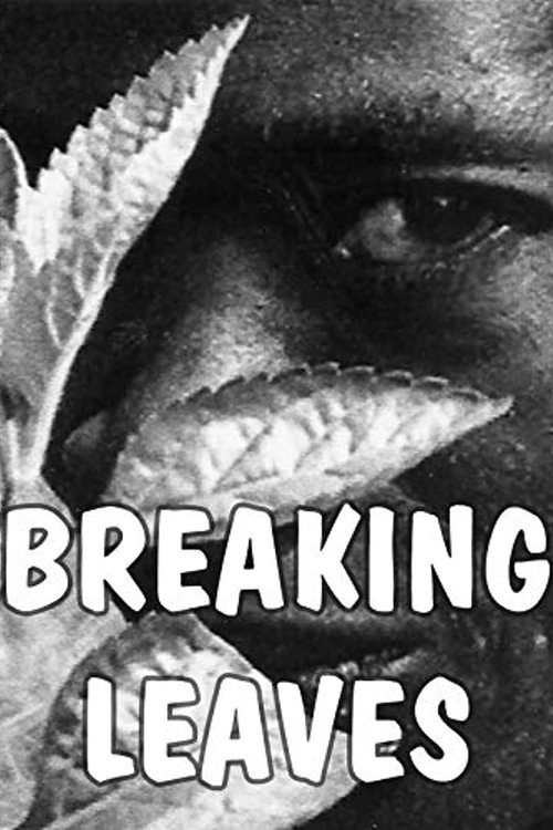 Breaking Leaves Poster