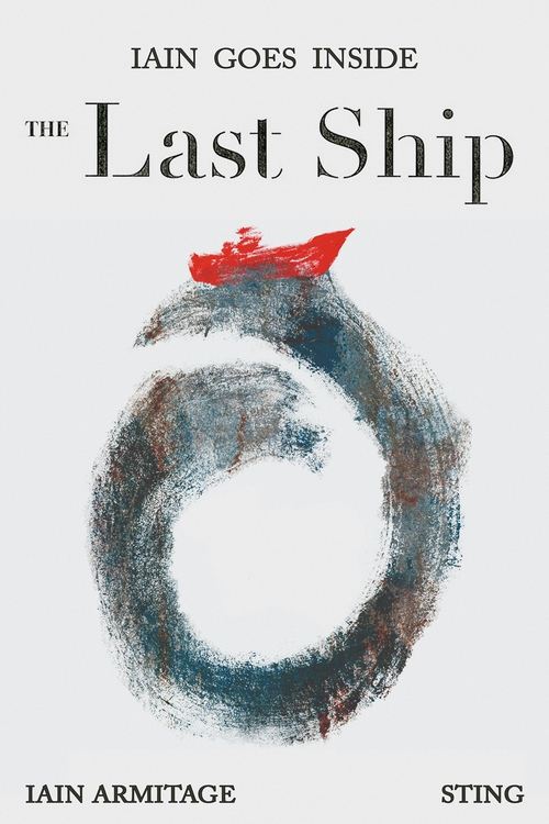 Iain Goes Inside the Last Ship Poster
