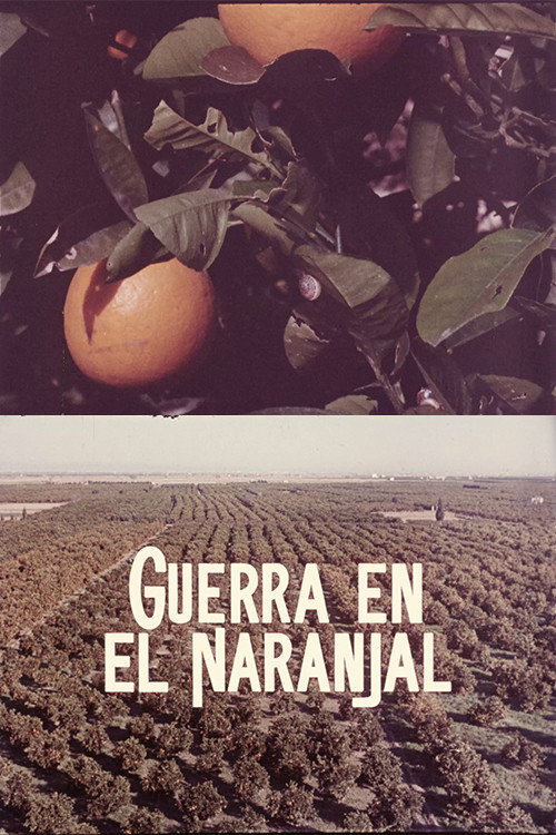 Guerra en el naranjal Poster