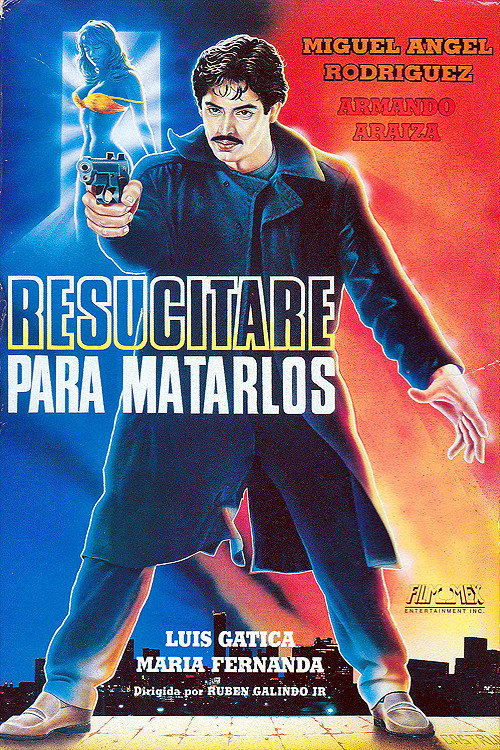 Resurrected To Kill Poster