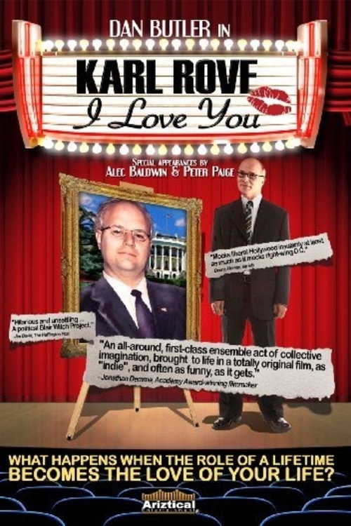 Karl Rove, I Love You Poster