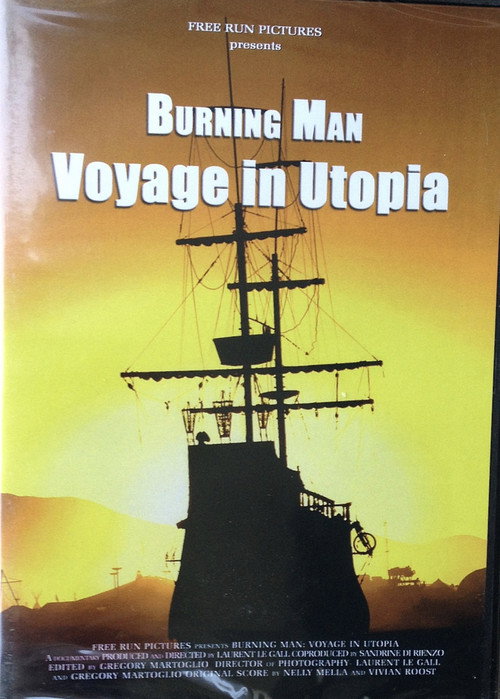 Burning Man: Voyage in Utopia Poster