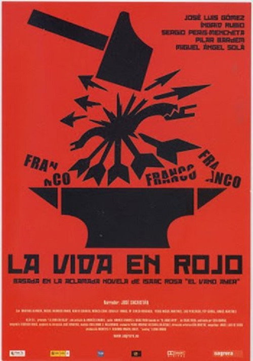 La vida en rojo Poster