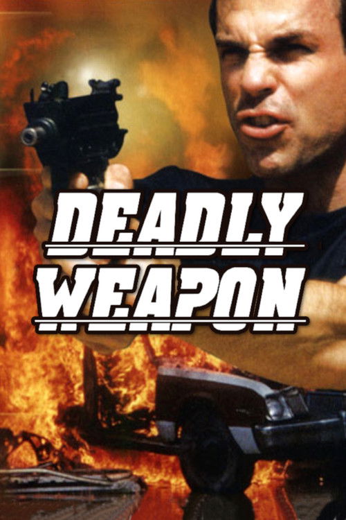 Deadly Weapon Poster