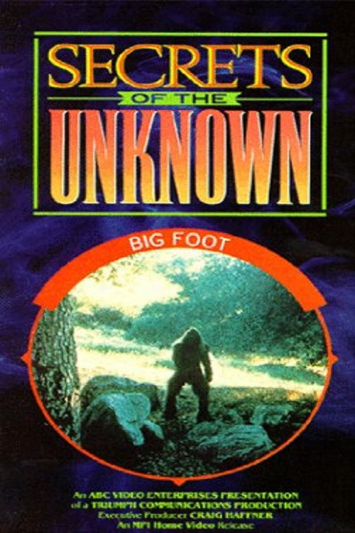 Secrets of the Unknown: Big Foot Poster