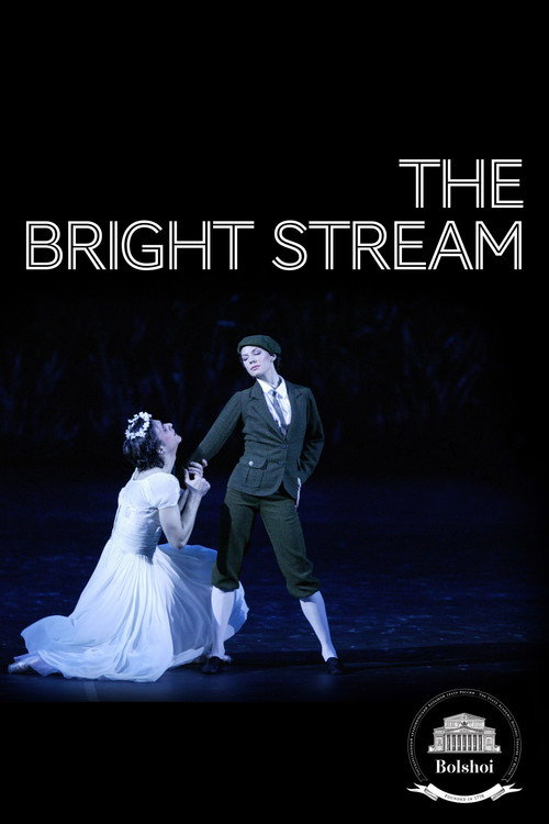 Bolshoi Ballet: The Bright Stream Poster