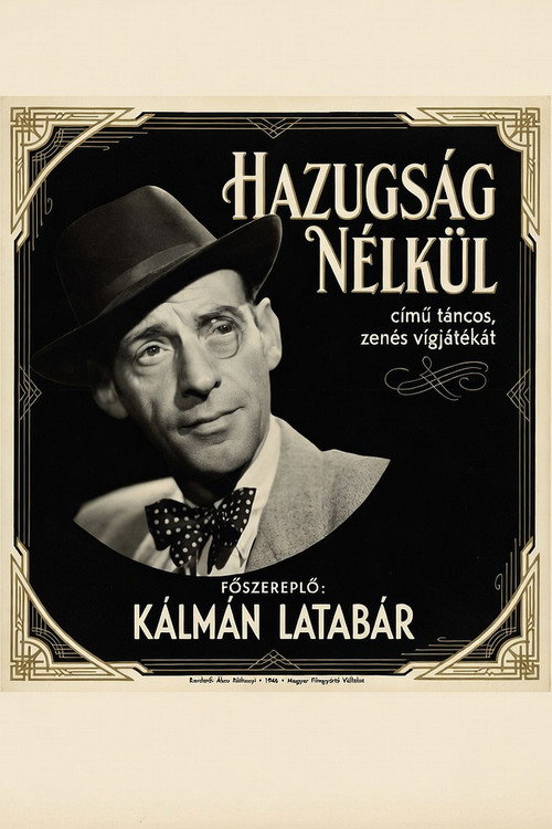 Hazugság nélkül Poster