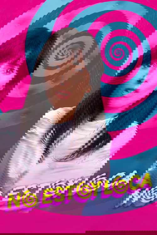 I'm Not Crazy! Poster