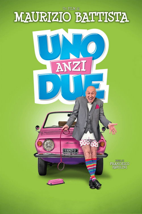 Uno, anzi due Poster