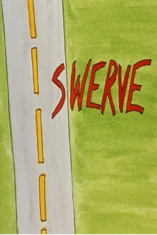 Swerve Poster