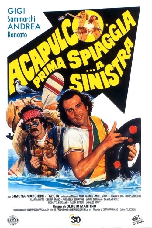 Acapulco, Last Beach... on the Left Poster