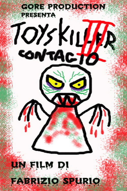 Toys Killer III - Contagio Poster