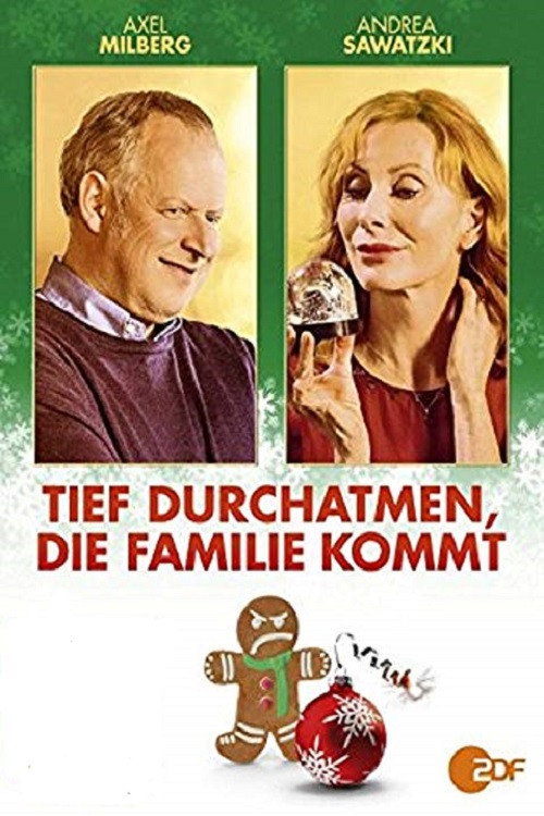 Tief durchatmen, die Familie kommt Poster
