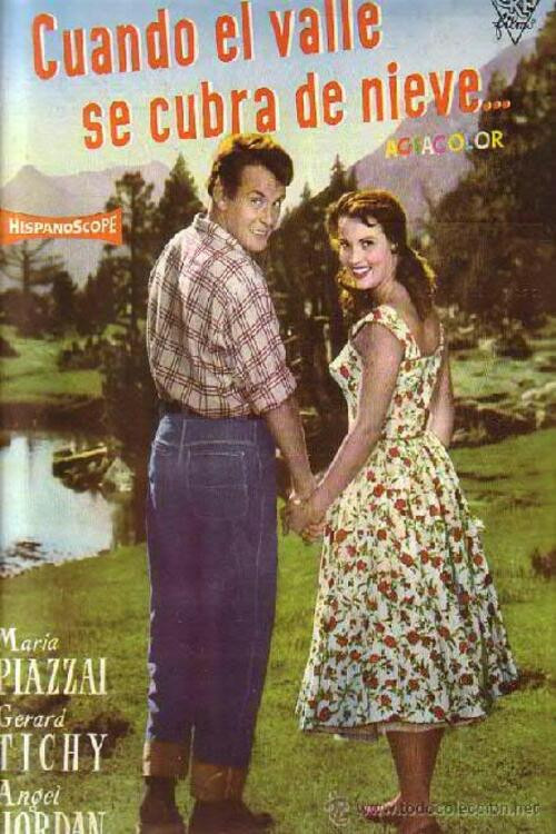 Cuando el valle se cubra de nieve Poster