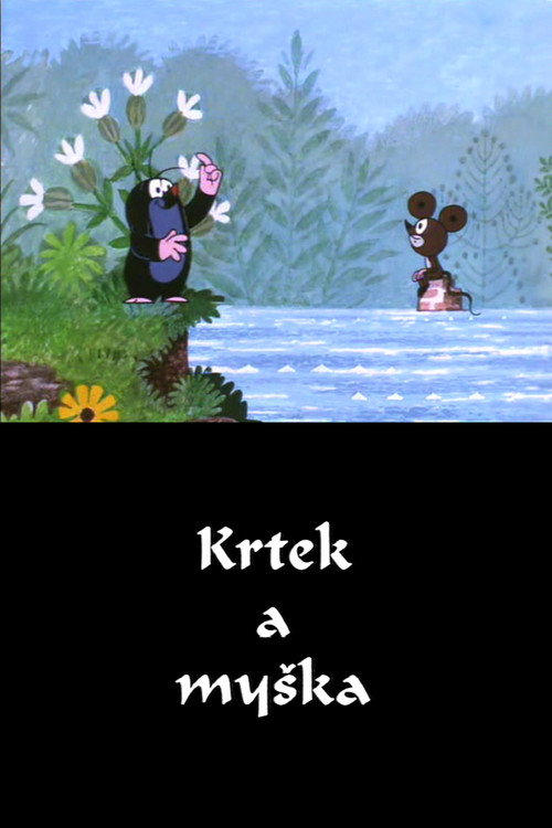 The Mole and The Mouse Poster