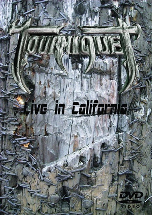 Tourniquet - Live in California Poster