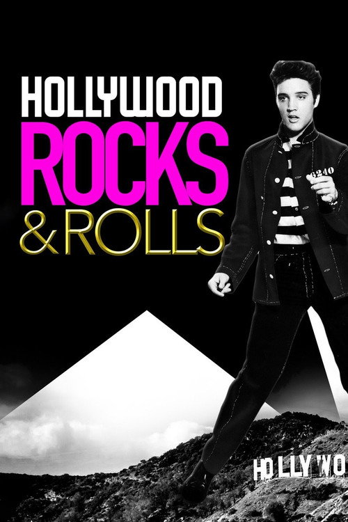 Hollywood Rocks 'n' Rolls in the '50s Poster