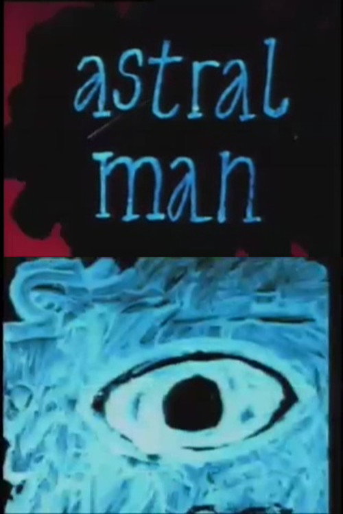 Astral Man Poster