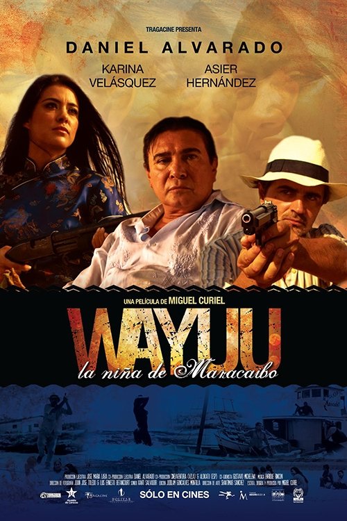 Wayúu: La Niña de Maracaibo Poster