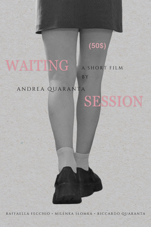Waiting Session (50$) Poster
