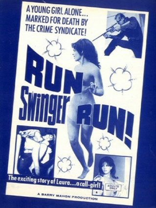 Run Swinger Run! Poster