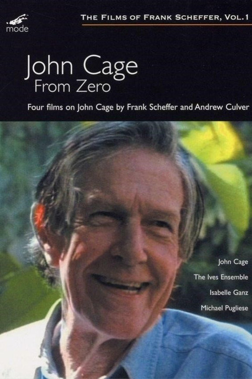John Cage: From Zero Poster