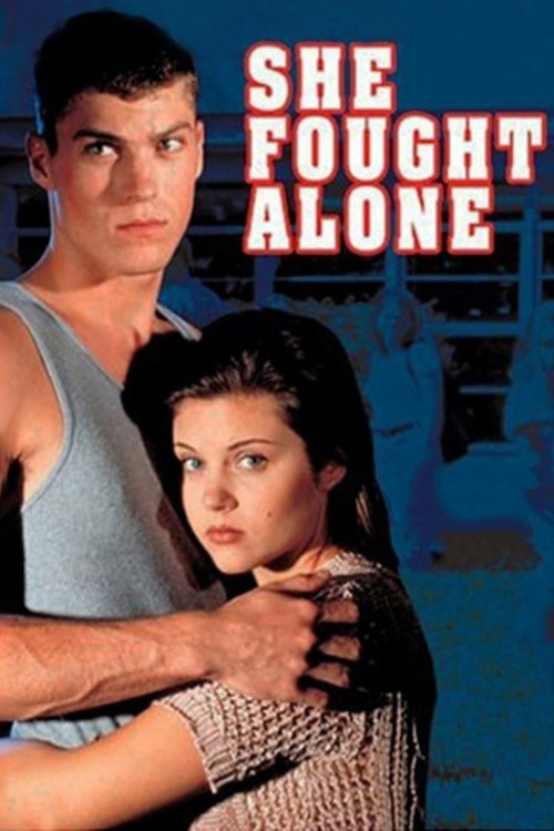 She Fought Alone Poster