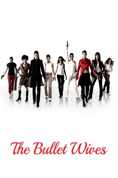 The Bullet Wives Poster