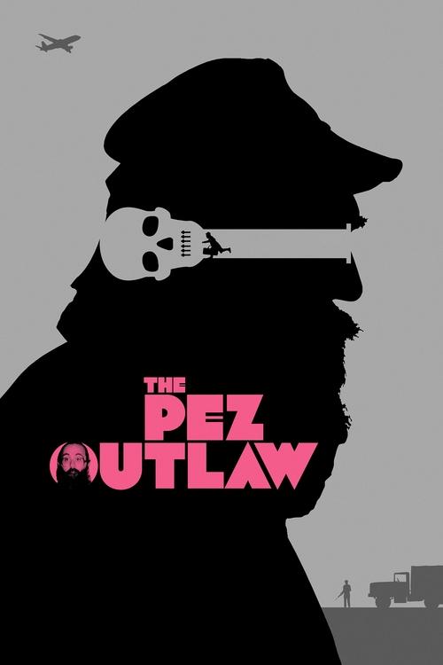 The Pez Outlaw Poster