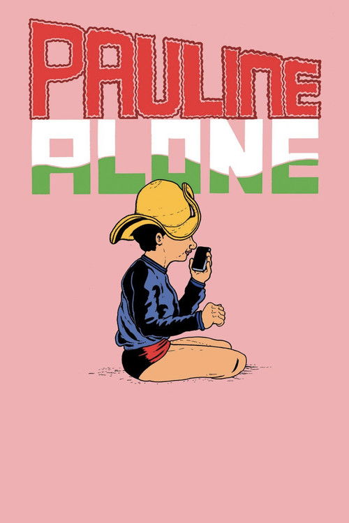 Pauline Alone Poster