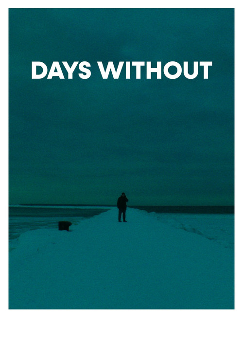 Days Without Poster