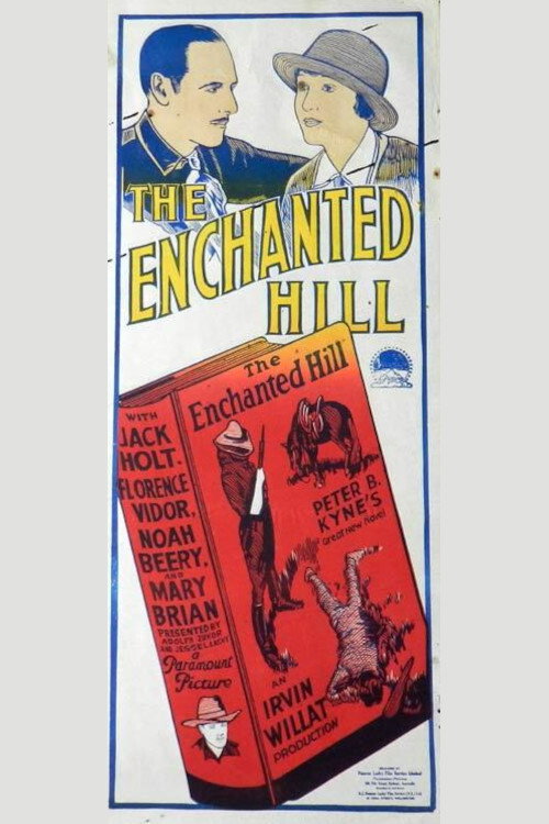 The Enchanted Hill Poster